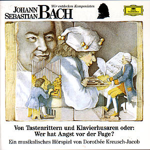 Wir entdecken Komponisten - Bach 
