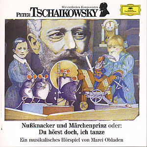Wir entdecken Komponisten - Tschaikowski 