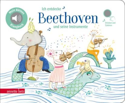 Ich entdecke Beethoven und seine Instrumente – Pappbilderbuch mit Sound 