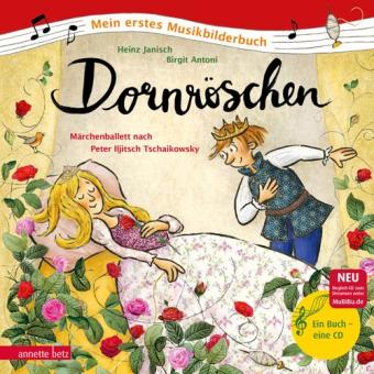 Dornröschen - Mein erstes Musikbilderbuch mit CD 