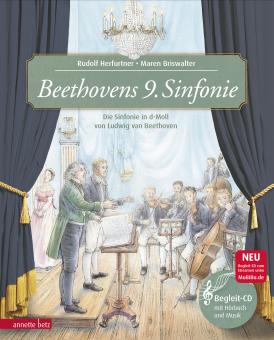 Beethovens 9. Sinfonie - Das musikalische Bilderbuch mit CD im Buch 