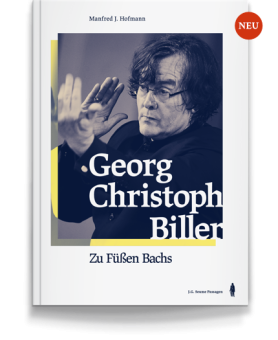 Georg Christoph Biller – Zu Füßen Bachs 