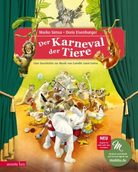 Der Karneval der Tiere - das musikalische Bilderbuch mit CD 