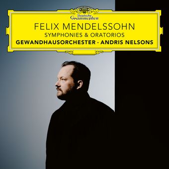 Felix Mendelssohn Bartholdy: Andris Nelsons dirigiert Mendelssohn (Symphonien & Oratorien) auf 7 CDs 