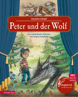 Peter und der Wolf - das musikalische Bilderbuch mit CD 