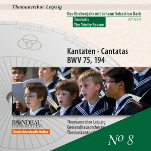Kantaten zum Kirchenjahr: Trinitatis, BWV 75 & 194 